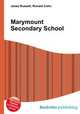 Marymount Secondary School, Jesse Russell,Ronald Cohn 