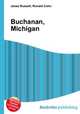 Buchanan, Michigan, Jesse Russell,Ronald Cohn 