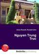 Nguyen Trung Truc, Jesse Russell,Ronald Cohn 