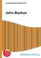 John Backus, Jesse Russell,Ronald Cohn 