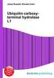 Ubiquitin carboxy-terminal hydrolase L1, Jesse Russell,Ronald Cohn 