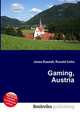 Gaming, Austria, Jesse Russell,Ronald Cohn 