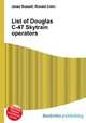List of Douglas C-47 Skytrain operators, Jesse Russell,Ronald Cohn 