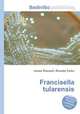 Francisella tularensis, Jesse Russell,Ronald Cohn 