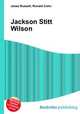 Jackson Stitt Wilson, Jesse Russell,Ronald Cohn 