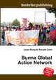 Burma Global Action Network, Jesse Russell,Ronald Cohn 