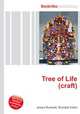 Tree of Life (craft), Jesse Russell,Ronald Cohn 