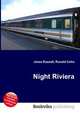 Night Riviera, Jesse Russell,Ronald Cohn 