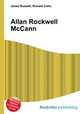 Allan Rockwell McCann, Jesse Russell,Ronald Cohn 