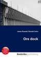 Ore dock, Jesse Russell,Ronald Cohn 