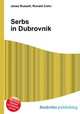 Serbs in Dubrovnik, Jesse Russell,Ronald Cohn 