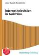 Internet television in Australia, Jesse Russell,Ronald Cohn 