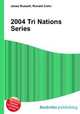 2004 Tri Nations Series, Jesse Russell,Ronald Cohn 