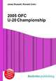 2005 OFC U-20 Championship, Jesse Russell,Ronald Cohn 