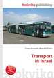 Transport in Israel, Jesse Russell,Ronald Cohn 