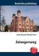 Zalaegerszeg, Jesse Russell,Ronald Cohn 