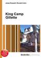 King Camp Gillette, Jesse Russell,Ronald Cohn 