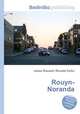 Rouyn-Noranda, Jesse Russell,Ronald Cohn 