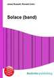 Solace (band), Jesse Russell,Ronald Cohn 