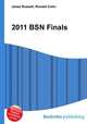 2011 BSN Finals, Jesse Russell,Ronald Cohn 
