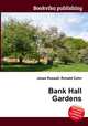 Bank Hall Gardens, Jesse Russell,Ronald Cohn 