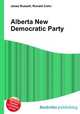 Alberta New Democratic Party, Jesse Russell,Ronald Cohn 