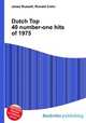Dutch Top 40 number-one hits of 1975, Jesse Russell,Ronald Cohn 