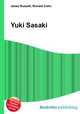 Yuki Sasaki, Jesse Russell,Ronald Cohn 