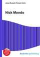 Nick Mondo, Jesse Russell,Ronald Cohn 