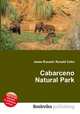 Cabarceno Natural Park, Jesse Russell,Ronald Cohn 