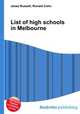 List of high schools in Melbourne, Jesse Russell,Ronald Cohn 