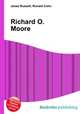 Richard O. Moore, Jesse Russell,Ronald Cohn 