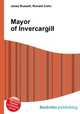 Mayor of Invercargill, Jesse Russell,Ronald Cohn 