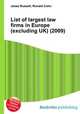 List of largest law firms in Europe (excluding UK) (2009), Jesse Russell,Ronald Cohn 