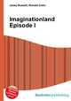 Imaginationland Episode I, Jesse Russell,Ronald Cohn 