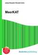 MeerKAT, Jesse Russell,Ronald Cohn 