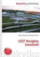 UCF Knights baseball, Jesse Russell,Ronald Cohn 