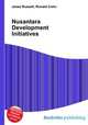 Nusantara Development Initiatives, Jesse Russell,Ronald Cohn 