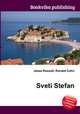 Sveti Stefan, Jesse Russell,Ronald Cohn 