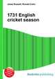 1731 English cricket season, Jesse Russell,Ronald Cohn 