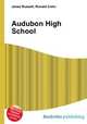 Audubon High School, Jesse Russell,Ronald Cohn 