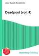 Deadpool (vol. 4), Jesse Russell,Ronald Cohn 
