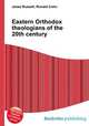 Eastern Orthodox theologians of the 20th century, Jesse Russell,Ronald Cohn 