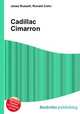 Cadillac Cimarron, Jesse Russell,Ronald Cohn 