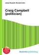 Craig Campbell (politician), Jesse Russell,Ronald Cohn 