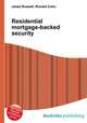 Residential mortgage-backed security, Jesse Russell,Ronald Cohn 