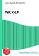 WIUX-LP, Jesse Russell,Ronald Cohn 