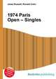 1974 Paris Open – Singles, Jesse Russell,Ronald Cohn 