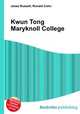 Kwun Tong Maryknoll College, Jesse Russell,Ronald Cohn 