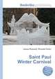 Saint Paul Winter Carnival, Jesse Russell,Ronald Cohn 